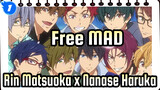 [Free!Rin Matsuoka x Nanase Haruka|MAD]NAMIMONO-What kind of people we will become?_1