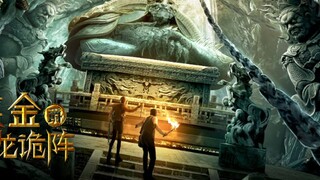 Mô Kim Tước: Ngọa Long Quỷ Trận - Grave Robbers The Dragon Formation (Thuyết Minh 2021)