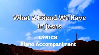What A Friend We Have in Jesus