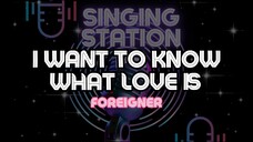 I WANT TO KNOW WHAT LOVE IS - FOREIGNER | Karaoke Version