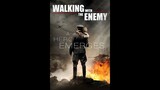 Walking With The Enemy (War Drama)