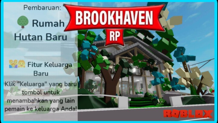 UPDATE BROOKHAVEN 🏡 RP WOODLAND HOUSE | ROBLOX INDONESIA