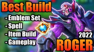 ROGER BEST BUILD 2022 | TOP 1 GLOBAL ROGER BUILD | ROGER - MOBILE LEGENDS | MLBB