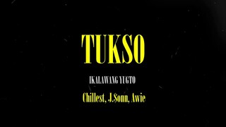 Tukso Part 2 - Chillest, J.$onn, Awie [Lyric Video]