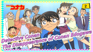 [Detective Conan] [BD1080P]The Disappearance of Conan Edogawa / The Worst Two Days in the History_2