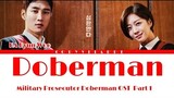 Ha Hyun Woo(하현우) "Doberman" ("Military Prosecutor Doberman OST Part 1") Lyrics/[Han/Rom/Eng]