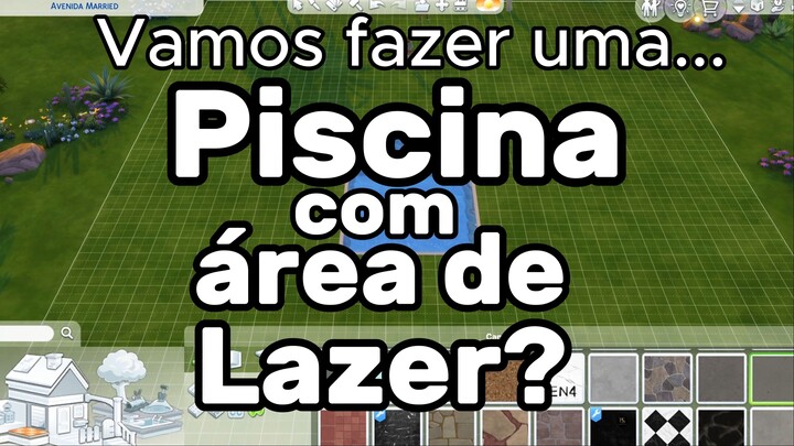 ASMR Construção de PISCINA com ÁREA de LAZER | The Sims 4
