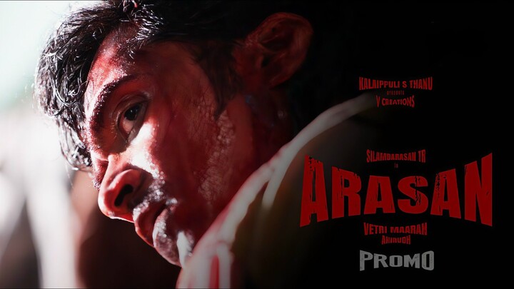 Arasan Promo Tamil 4K - Silambarasan TR, Vetrimaaran, Anirudh