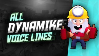 DYNAMIKE Voice Lines | Brawl Stars