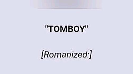 G-(Idle)  "TOMBOY" Lyrics Video