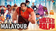 Wreck-It Ralph (2012) | MALAYDUB