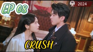 [ENG] EP 08/24 CRUSH