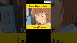 Conan đã yêu Haibara #conan #haibara #anime #viral