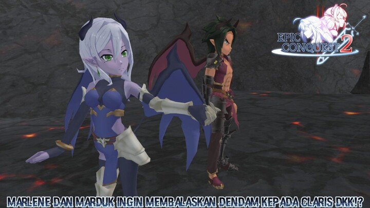 Marlene Dan Marduk Mencegah Claris Sampai Ke Raja Overlord Dan Ratu Verene! |Epic Conquest 2 Part 29