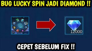 BUG TERBARU!!! | CARA UBAH LUCKYSPIN JADI DIAMOND MOBILE LEGEND | BUG ML