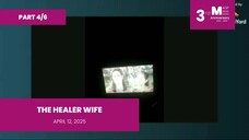 PART 4/6: The Healer Wife • April 12, 2025 | Magpakailanman