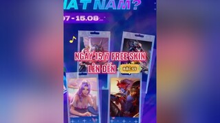 Ngày mai sẽ free skin lên đến bậc SS đó nha !!! xuhuong aov lienquanmobile lienquantiktok