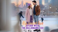 My Sunset Love Affair With The Billionaire Ceo