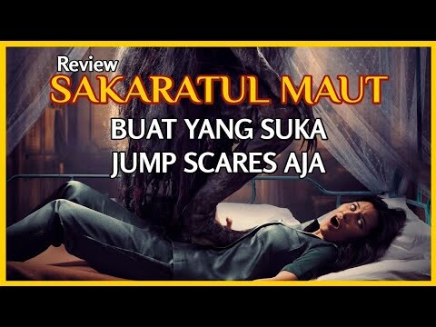 FLAT DI AWAL, NGEGAS DI AKHIR - Review SAKARATUL MAUT (2024)