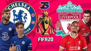 เชลซี🦁🔵 ปะทะ ลิเวอร์พูล🏆🔴 | FIFA 20 | พรีเมียร์ลีก[นัดที่ 2]