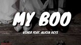 Usher - My Boo (Lyrics) Feat. Alicia Keys