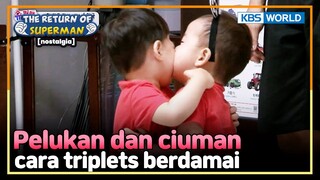 [IND/ENG] Gak ada hari tanpa tangisan di rumah triplets... | Nostalgia Superman | KBS 140713