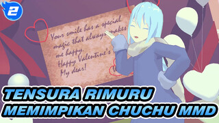 Memimpikan Chuchu | TenSura Rimuru Tempest MMD_2