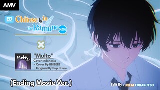 「AMV」ED • Chitose Is in the Ramune Bottle × Multo • Indonesia Ver. - BBIBEEB (Ending Movie Ver.)