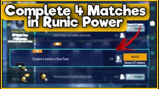 Complete 4 Matches in Runic Power | C1S2 M4 Week 1 Mission Complete