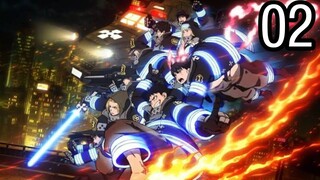 Fire force season 3 Episode 2 English Sub | FHD Quality