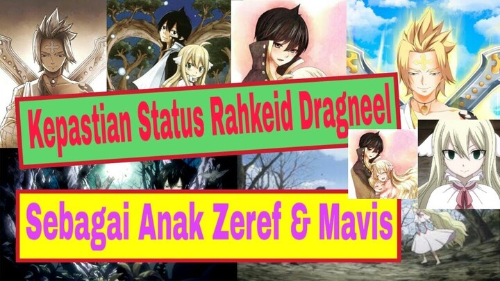 Munculnya Rahkeid Dragneel Sebagai Anak Dari Zeref dan Mavis Fairy Tail