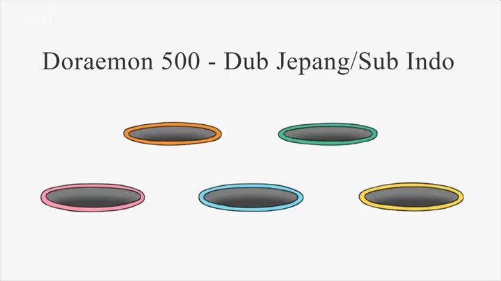 Doraemon HD Episode 500 - Dub Jepang/Sub Indonesia