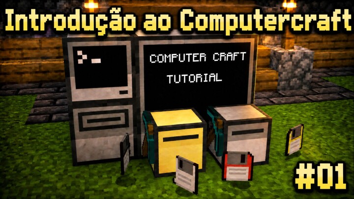 ComputerCraft Tutorial Em Portugues - parte 01  -  Usando um Terminal