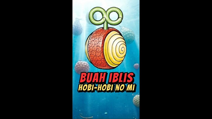 Efek Buah Iblis Ini Satu Dunia⁉️
