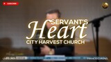 SERVANTS HEART | CITY HARVEST CHURCH (LIVE COVER)