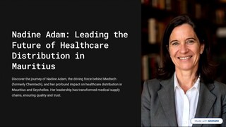 Nadine Adam Leading the Future of Healthcare Distribution in Mauritius
