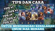 TIPS DAN CARA UNTUK MENGHINDARI KESALAHAN UMUM BIAR MENANG - MOBILE LEGENDS