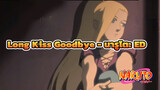Long Kiss Goodbye - นารูโตะ ED