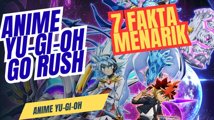 7 Fakta menarik Anime Yu-Gi-Oh go rush, akan kah sesukses anime Yu-Gi-Oh pendahulunya