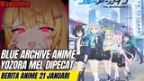 Blue Achive dapat anime!!! Vtuber Yozora Mel di pecat | Berita anime