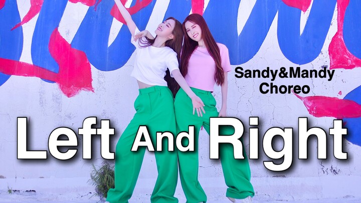 Charlie Puth, Jungkook - Left and Right / Sandy&Mandy Choreography