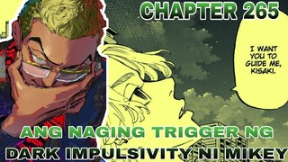 Tokyo Revengers Tagalog | Si Kisaki Ang Trigger ng Dark IMPULSIVITY ni Mikey!!! |Chapter 265 Review