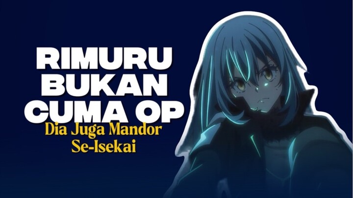 REQUEST TENSURA DIKABULKAN! RIMURU BUKAN CUMA OP, DIA JUGA MANDOR SE-ISekai 😭