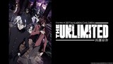 The Unlimited: Hyoubu Kyousuke; -episode-1