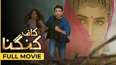 Kaaf Kangana | Full Film | Sami Khan - Fizza Ali - Ayesha Omar | ARY Films
