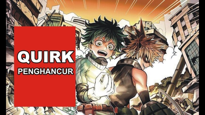 7 Quirk Overpowered Kategori Penghancur Masal di BOKU NO HERO ACADEMIA
