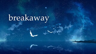 [AMV] - Breakaway - (Anime Mix)