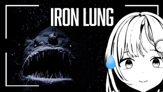 【IRON LUNG】Deep Sea HORROR 😱