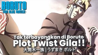 MEGA PLOT TWIST DI BORUTO TWO BLUE VORTEX YANG TERJADI DAN YANG DITEORIKAN🔥