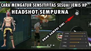 CARA MENGATUR SENSITIVITAS SENDIRI, SESUAI JENIS HP, MEMBUAT SENSITIFITAS HEADSHOT TERBARU FREE FIRE